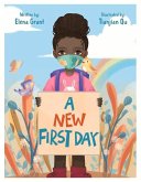 A New First Day: Volume 1