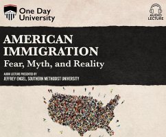 American Immigration: Fear, Myth, and Reality - Engel, Jeffrey