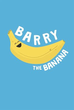 Barry the Banana - Michael, James