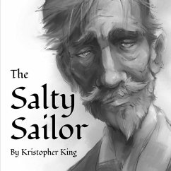 The Salty Sailor - King, Kristopher