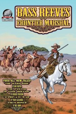 Bass Reeves Frontier Marshal Volume 4 - Ferguson, Derrick; Alexander, Terry; Odom, Mel