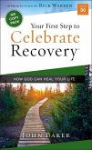 Your First Step to Celebrate Recovery