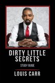 Dirty Little Secrets - Study Guide