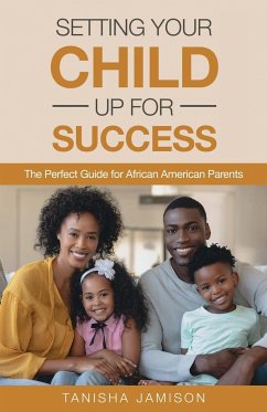 Setting Your Child Up for Success - Jamison, Tanisha