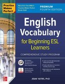 Practice Makes Perfect: English Vocabulary for Beginning ESL Learners, Premium Edition