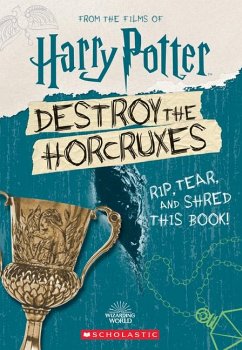 Destroy the Horcruxes! - Scholastic; Crawford, Terrance