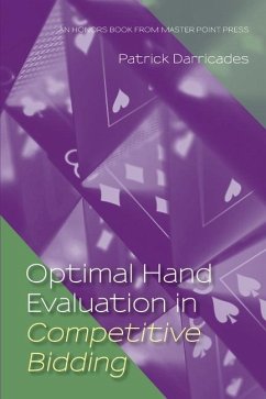 Optimal Hand Evaluation in Competitive Bidding - Patrick, Darricades