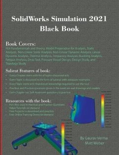 SolidWorks Simulation 2021 Black Book - Verma, Gaurav; Weber, Matt