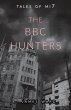 The BBC Hunters - Bild 1