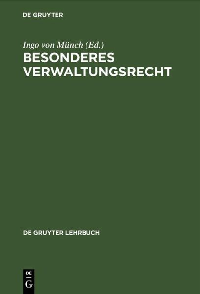 Besonderes Verwaltungsrecht (eBook, PDF) Besonderes Verwaltungsrecht (eBook, PDF)