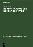 Doktor Faustus und Doktor Schiwago (eBook, PDF)