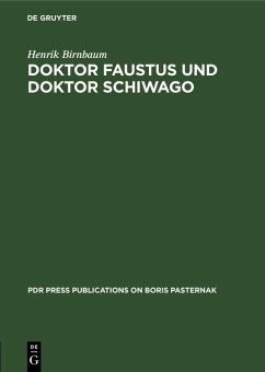Doktor Faustus und Doktor Schiwago (eBook, PDF) - Birnbaum, Henrik