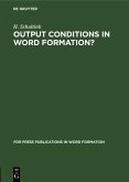 Output Conditions in Word Formation? (eBook, PDF)