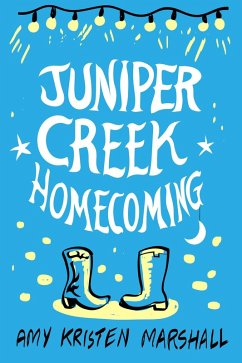 Juniper Creek Homecoming (The Juniper Creek Series, #1) (eBook, ePUB) - Marshall, Amy Kristen