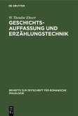 Geschichtsauffassung und Erzählungstechnik (eBook, PDF)