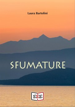 Sfumature (eBook, ePUB) - Bartolini, Laura