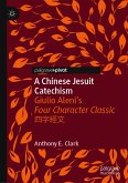 A Chinese Jesuit Catechism (eBook, PDF)