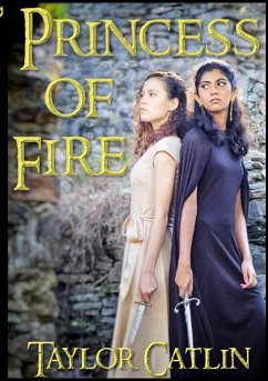 Princess of Fire - Catlin, Taylor