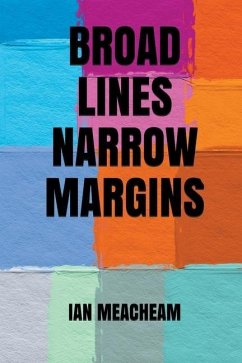 Broad Lines Narrow Margins - Meacheam, Ian