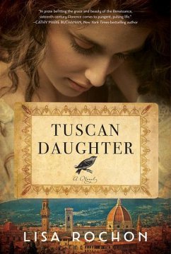 Tuscan Daughter - Rochon, Lisa