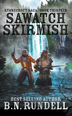 Sawatch Skirmish - Rundell, B. N.