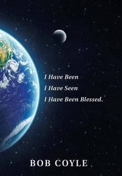 Cover I Have Been I Have Seen I Have Been Blessed.
