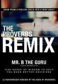 The Proverbs Remix