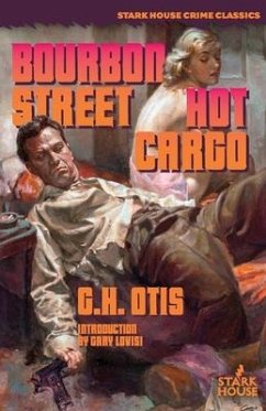 Bourbon Street / Hot Cargo - Otis, G. H.