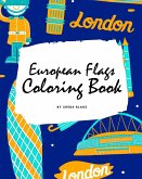 European Flags of the World Coloring Book for Children (8x10 Coloring Book / Activity Book)