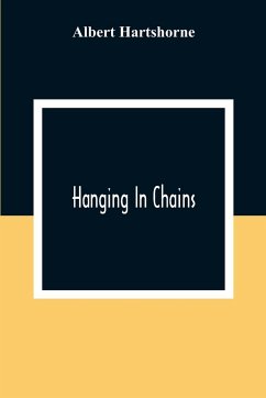 Hanging In Chains - Hartshorne, Albert