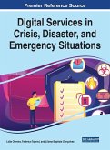 Digital Services in Crisis, Disaster, and Emergency Situations