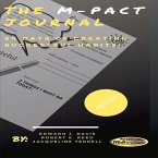 The M-Pact Journal: 90 Days of Creating Successful Habits