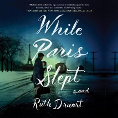 While Paris Slept Lib/E - Druart, Ruth