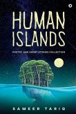 Human Islands: Poetry and Short Stories Collection