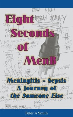 Eight Seconds of MenB - Smith, Peter A