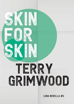 Skin for Skin - Grimwood, Terry