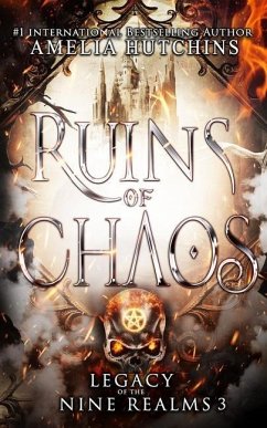 Ruins of Chaos - Hutchins, Amelia