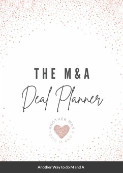 The M&A Deal Planner 2021 - Greenfield Dakiniewicz, Emma