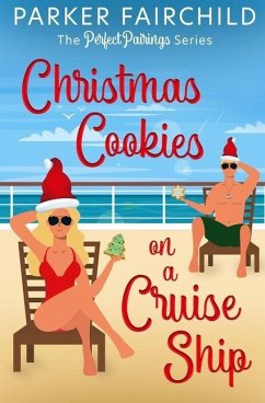 Christmas Cookies on a Cruise Ship - Fairchild, Parker