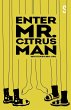 Enter Mr. Citrus Man - Bild 1