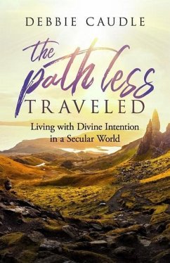 The Path Less Traveled - Caudle, Debbie