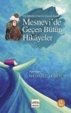 Mesnevide Gecen Bütün Hikayeler Mesnevide Gecen Bütün Hikayeler
