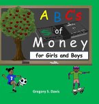 ABC's of Money for Girls and Boys