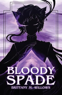 Bloody Spade - Willows, Brittany M.