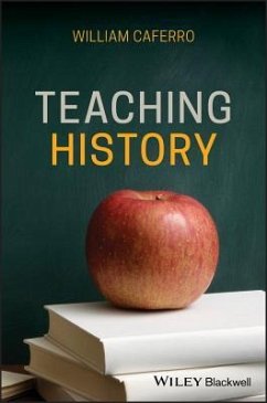 Teaching History - Caferro, William