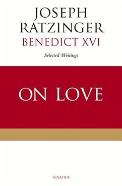 On Love - Ratzinger, Joseph