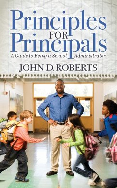 Principles for Principals - Roberts, John D.