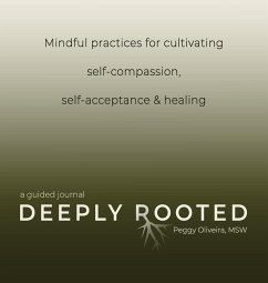 Deeply Rooted - Oliveira, Peggy