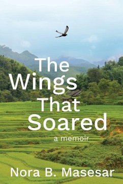 The Wings that Soared: a memoir - Masesar, Nora B.