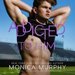 Addicted to Him - Murphy, Monica
